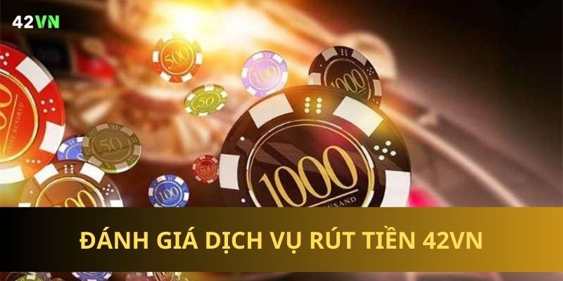 Đánh giá dịch vụ đổi thưởng từ nhà cái