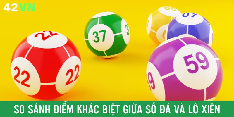 Đánh giá sự khác biệt giữa số đá là gì và lô xiên miền Bắc