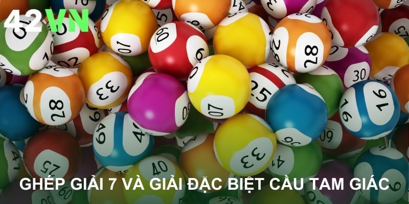 Kết hợp giải 7 và đặc biệt tạo thành lô trượt cầu tam giác